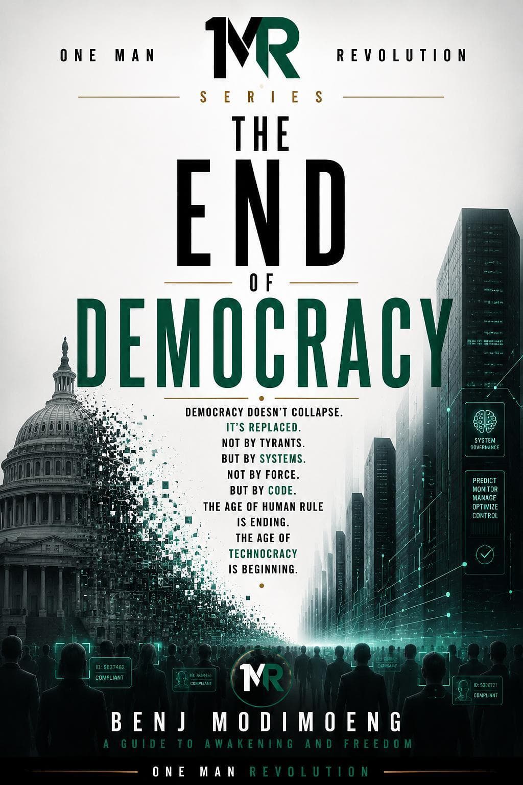 The End Of Democracy